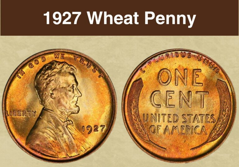 1927 Wheat Penny Value (Price Chart, Error List, History & Varieties)