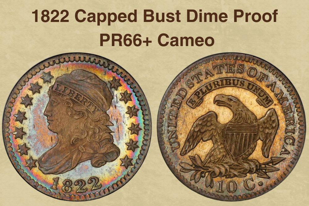 1822 Capped Bust Dime Proof PR66+ Cameo