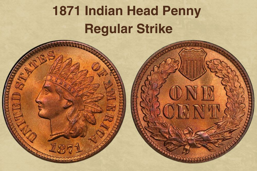 1871 Indian Head Penny Regular Strike