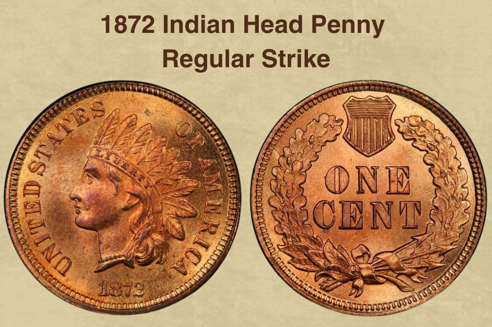 1872 Indian Head Penny Regular Strike