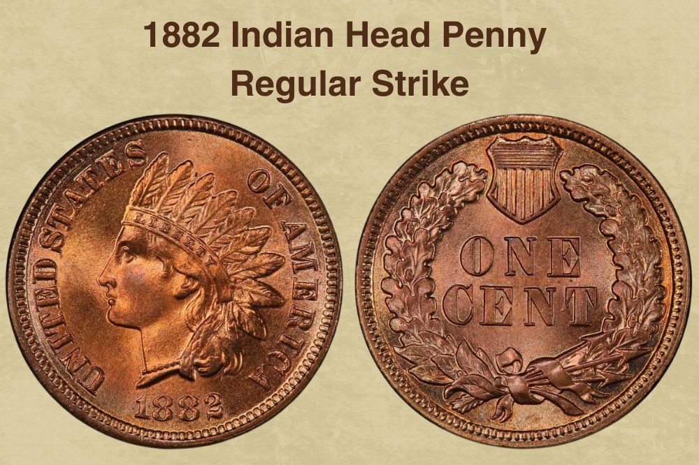 1882 Indian Head Penny Regular Strike