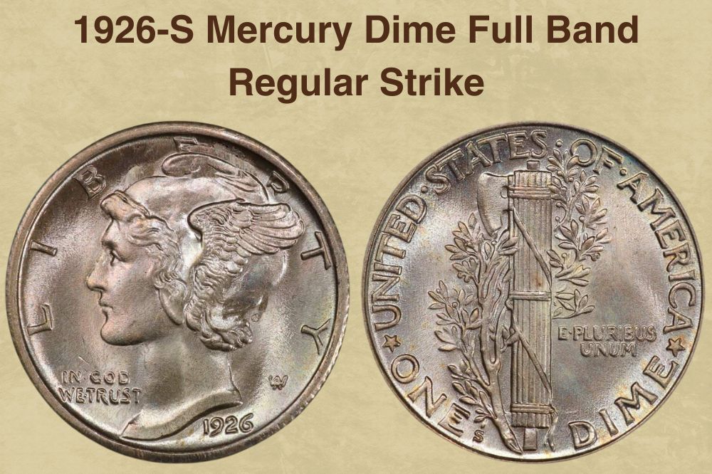 1926-S Mercury Dime Full Band Regular Strike