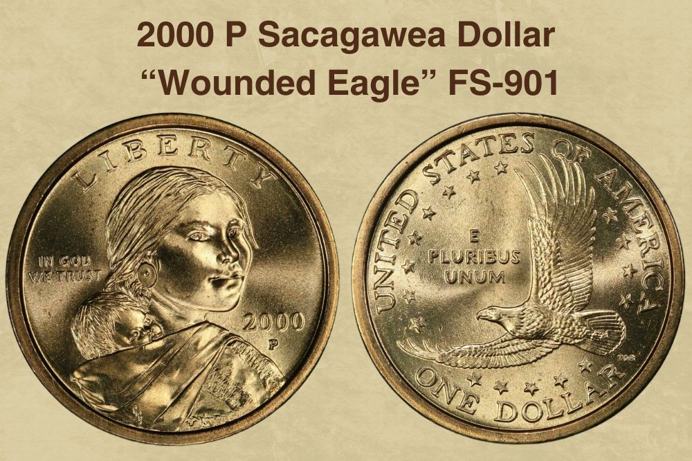 2000 P Sacagawea Dollar “Wounded Eagle” FS-901