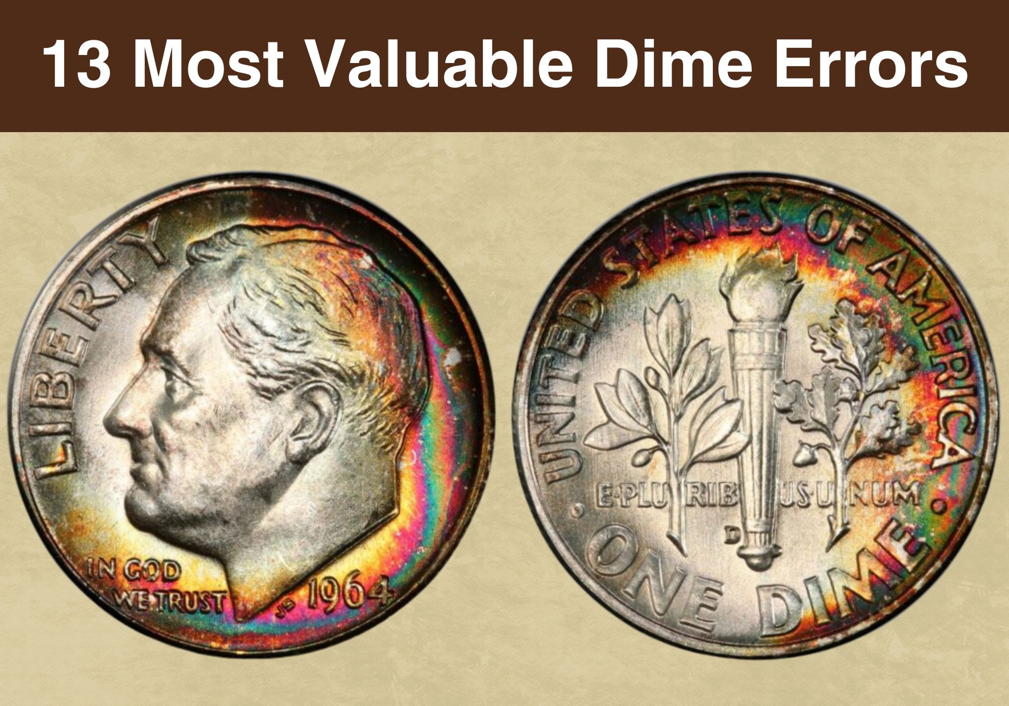 13 Most Valuable Dime Errors Worth Money