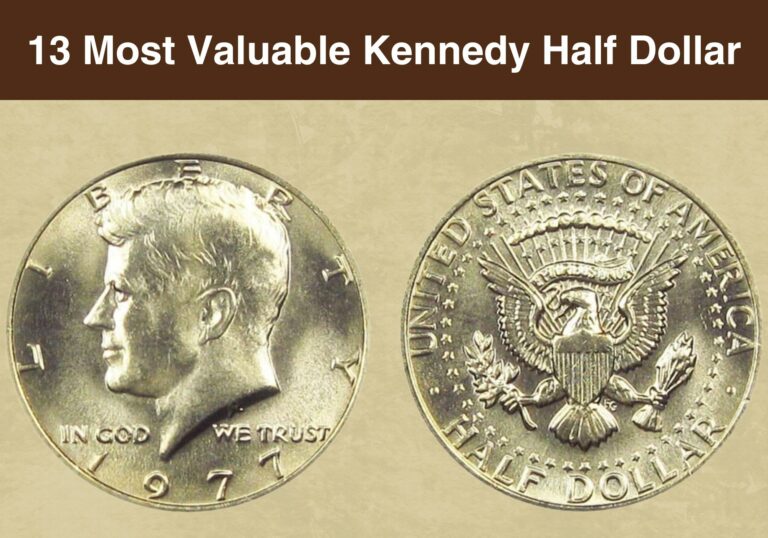 13 Most Valuable Kennedy Half Dollar Worth Money (With Pictures)
