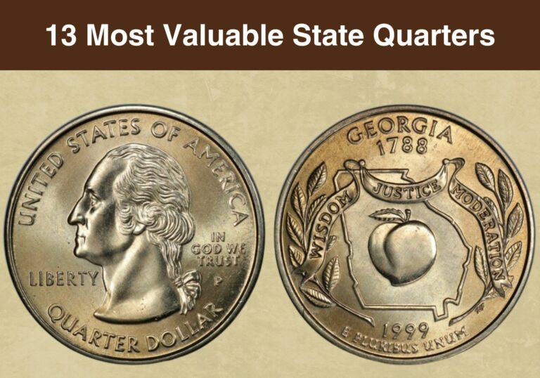 13 Most Valuable State Quarters Worth Money (With Pictures)