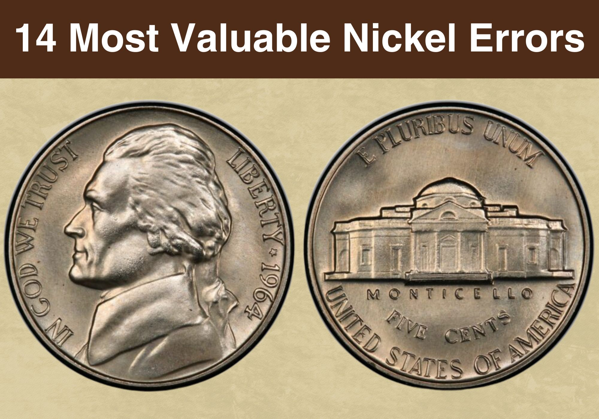 14 Most Valuable Nickel Errors Worth Money