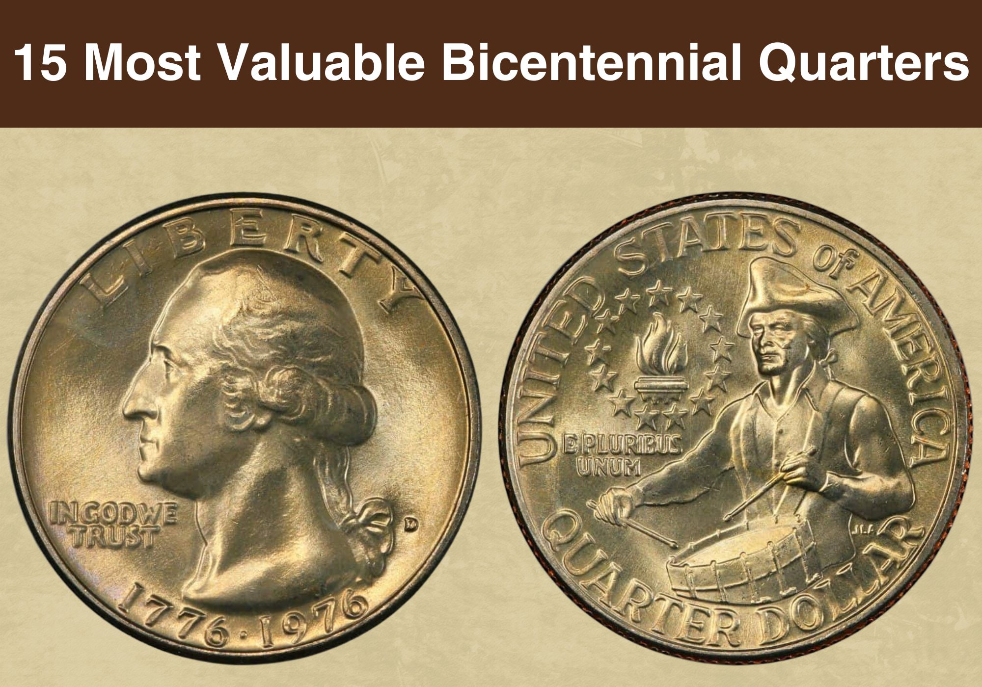 15 Most Valuable Bicentennial Quarters