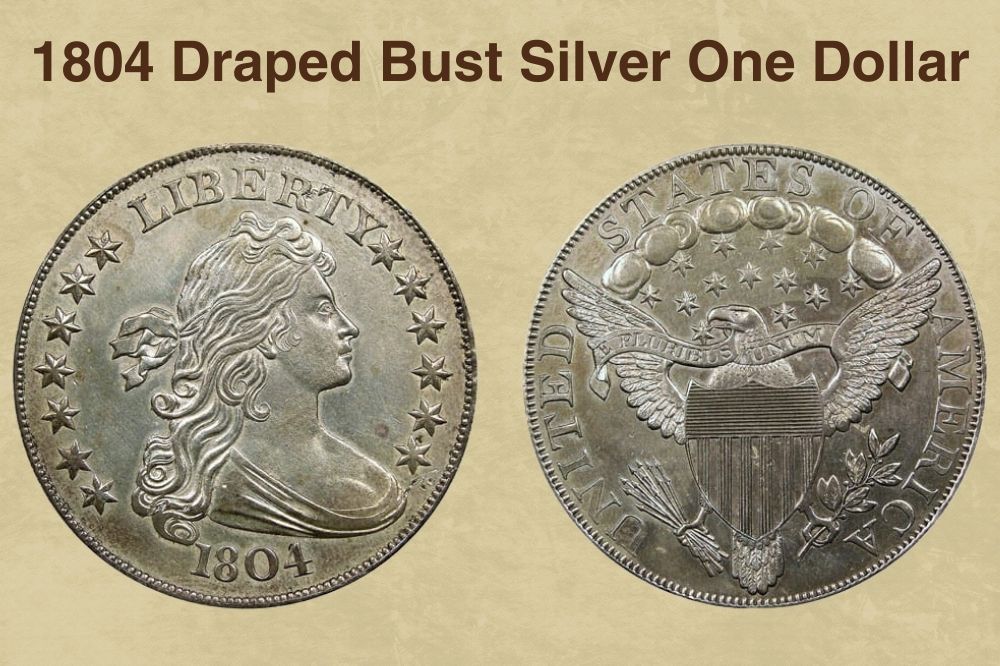 1804 Draped Bust Silver One Dollar