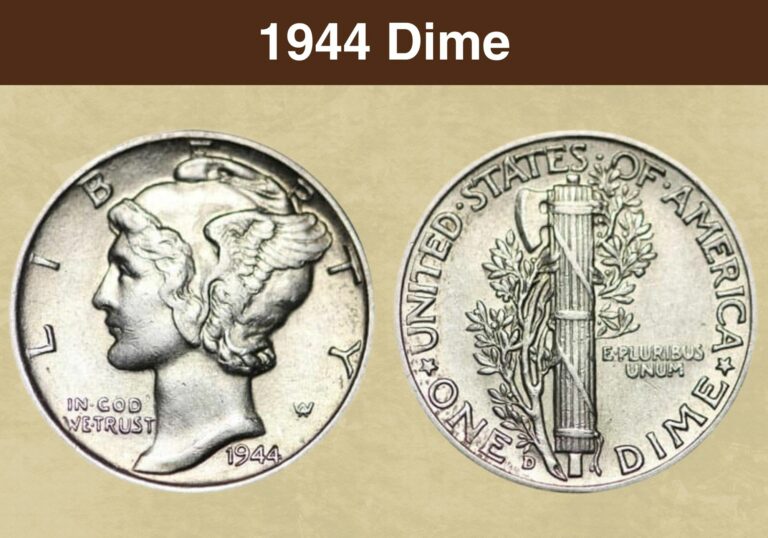 1944 Dime Value (Price Chart, Error List, History & Varieties)