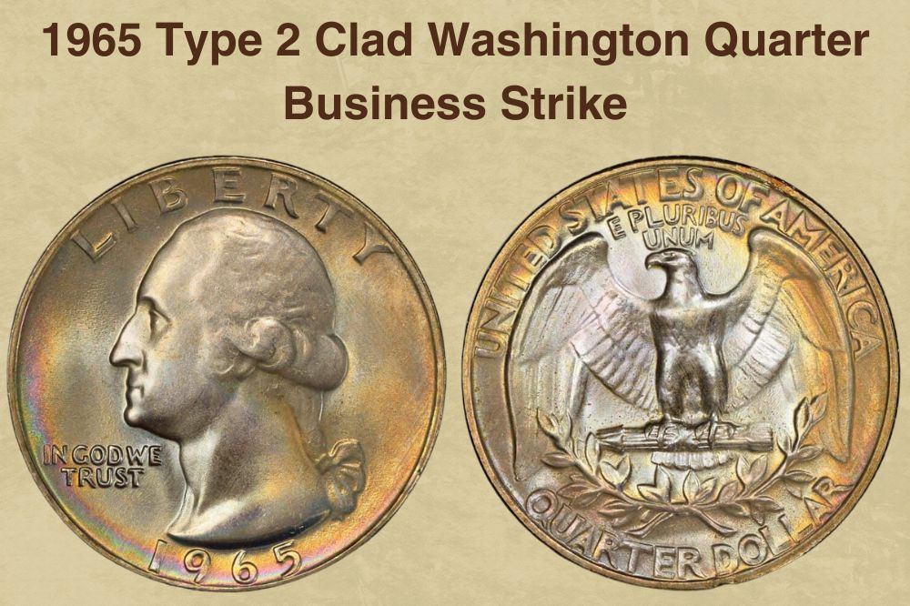 1965 Type 2 Clad Washington Quarter Business Strike