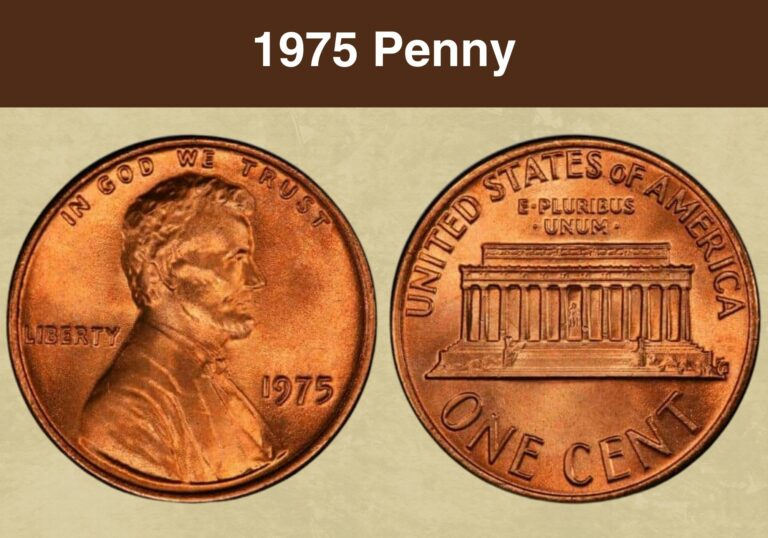 1975 Penny Value (Price Chart, Error List, History & Varieties)