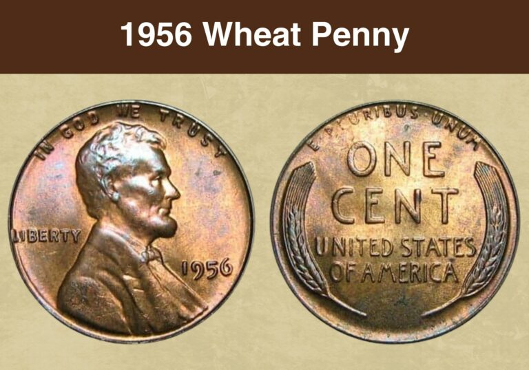 1956 Wheat Penny Value (Price Chart, Error List, History & Varieties)
