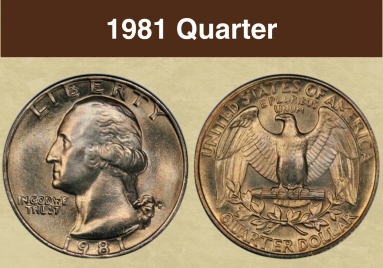 1981 Quarter Value (Price Chart, Error List, History & Varieties)