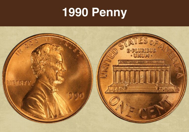 1990 Penny Value (Price Chart, Error List, History & Varieties)