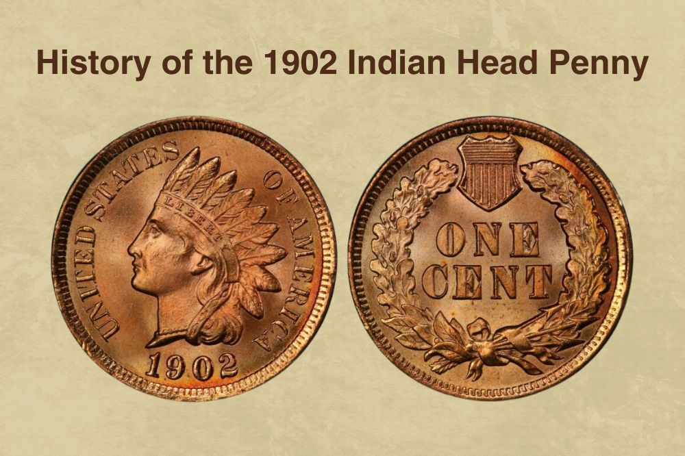 History of the 1902 Indian Head Penny