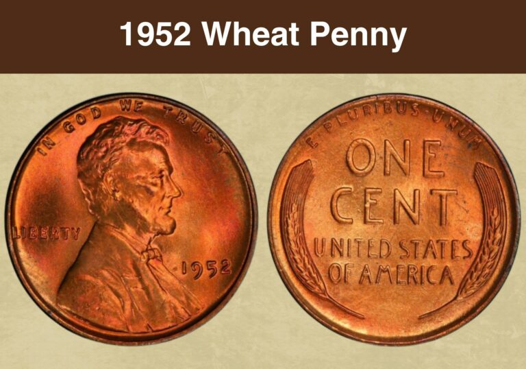 1952 Wheat Penny Value (Price Chart, Error List, History & Varieties)