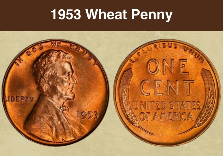 1953 Wheat Penny Value (Price Chart, Error List, History & Varieties)