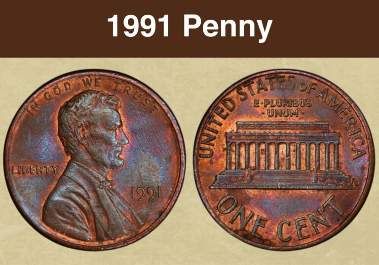1991 Penny Value (Price Chart, Error List, History & Varieties)
